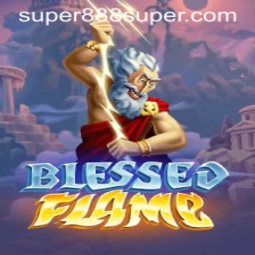 Exploring the Enchanting World of BlessedFlame: Unveiling the Mysteries of Super888